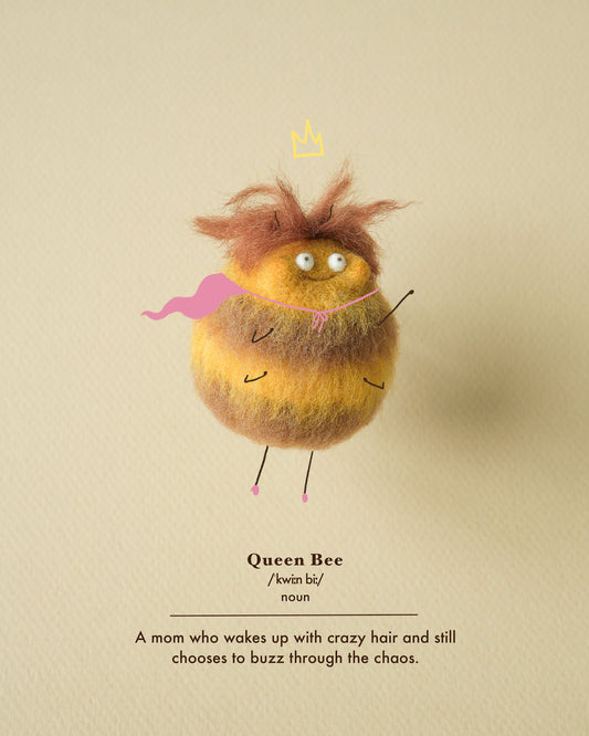 Queen Bee - Art Print (with text)